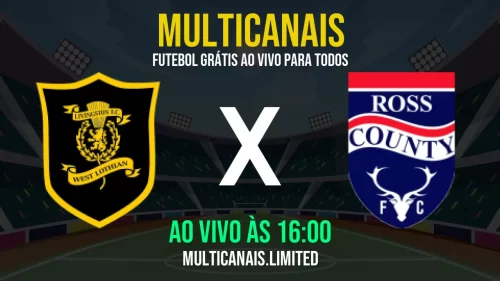 Assistir Livingston x Ross County ao vivo online grátis em HD – 22/05/2025