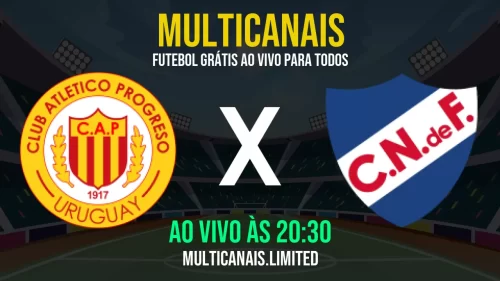 Assistir Progreso x Nacional ao vivo online grátis em HD – 23/05/2025