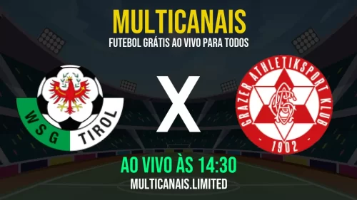 Assistir Tirol x Grazer ao vivo online grátis em HD – 23/05/2025
