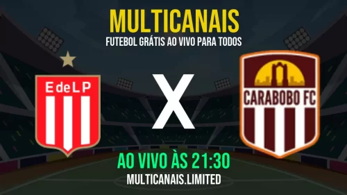 Assistir Estudiantes x Carabobo ao vivo online em HD – 27/05/2025, com transmissão gratuita e estável