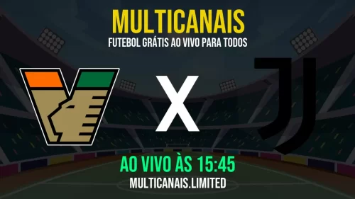 Assistir Venezia x Juventus ao vivo online grátis em HD – 25/05/2025