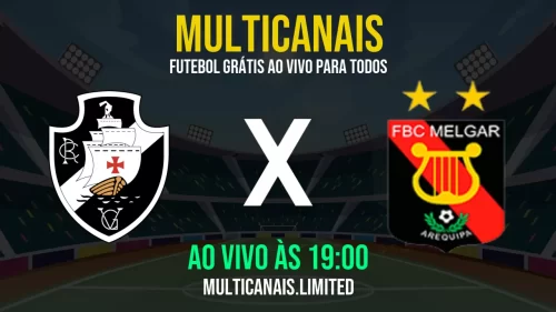 Assistir Vasco da Gama x Melgar ao vivo online em HD – 27/05/2025, com imagem estável e gratuita